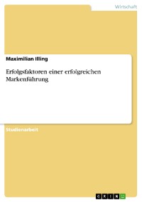 Cover Erfolgsfaktoren einer erfolgreichen Markenführung