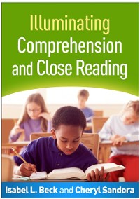 Cover Illuminating Comprehension and Close Reading