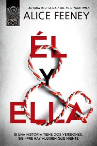 Cover Él y ella: el thriller que no podrás dejar de leer, muy pronto en Netflix en una serie producida por Jessica Chastain