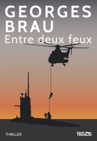 Cover Entre deux feux