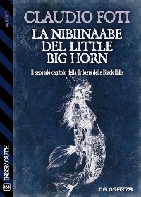 Cover La Nibiinaabe del Little Big Horn