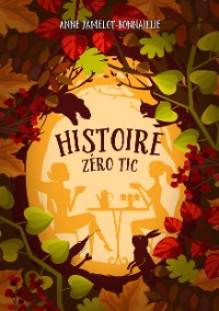 Cover Histoire zéro tic