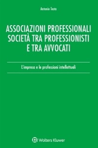 Cover Associazioni professionali. Società tra professionisti e tra avvocati