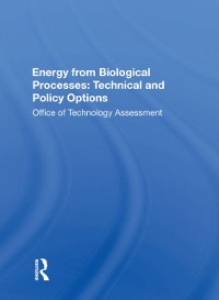 Cover Energy from Biological Processes: Technical and Policy Options