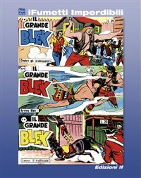 Cover Il grande Blek n. 6 (iFumetti Imperdibili)