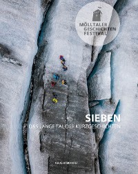 Cover Mölltaler Geschichten Festival: Sieben