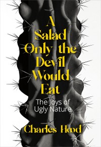 Cover A Salad Only the Devil Would Eat