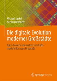 Cover Die digitale Evolution moderner Großstädte