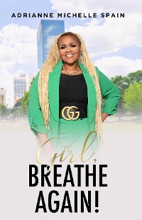 Cover Girl, Breathe Again