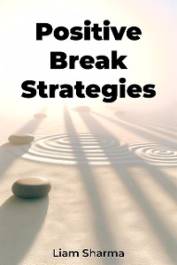 Cover Positive Break Strategies