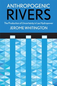 Cover Anthropogenic Rivers
