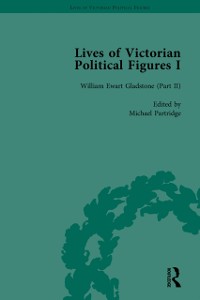 Cover Lives of Victorian Political Figures, Part I, Volume 4