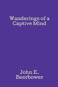 Cover Wanderings of a Captive Mind