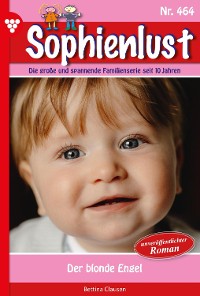 Cover Sophienlust 464 – Familienroman