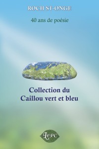 Cover Collection du Caillou vert et bleu