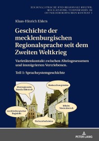 Cover Geschichte der mecklenburgischen Regionalsprache seit dem Zweiten Weltkrieg