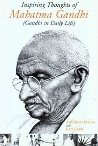 Cover Inspiring Thoughts of Mahatma Gandhi (Gandhi in Daily Life)