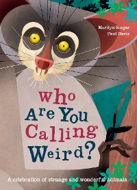 Cover Who Are You Calling Weird?