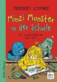 Cover Minzi Monster in der Schule