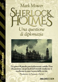 Cover Sherlock Holmes - Una questione di diplomazia