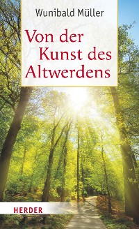 Cover Von der Kunst des Altwerdens