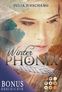 Cover Winterphönix. Bonusgeschichte inklusive XXL-Leseprobe zur Reihe (Die Phönix-Saga)