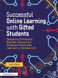 Cover Successful Online Learning with Gifted Students