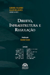 Cover DIREITO, INFRAESTRUTURA E REGULAÇÃO