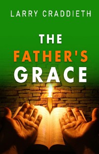 Cover The Father's Grace