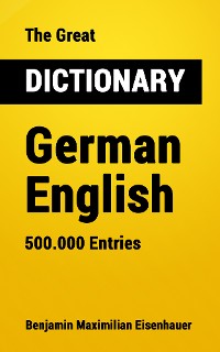 Cover The Great Dictionary German - English