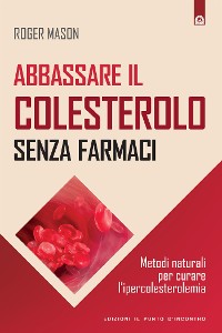 Cover Abbassare il colesterolo senza farmaci