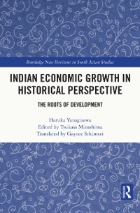 Cover Indian Economic Growth in Historical Perspective