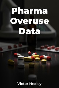 Cover Pharma Overuse Data