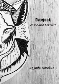 Cover Dvorjack, et l'Ame Nature