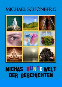 Cover Michas bunte Welt der Geschichten