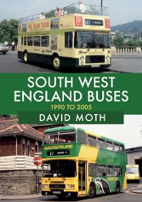 Cover South West England Buses: 1990 to 2005