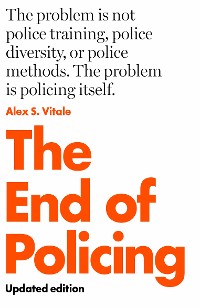 Cover The End of Policing
