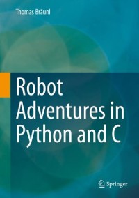 Cover Robot Adventures in Python and C