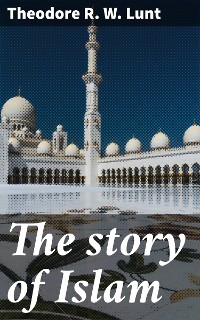 Cover The story of Islam
