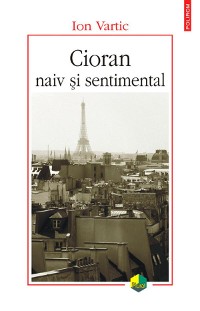 Cover Cioran naiv si sentimental