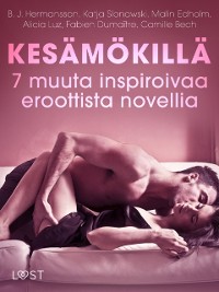Cover Kesamokilla - 7 muuta inspiroivaa eroottista novellia