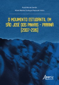 Cover O Movimento Estudantil em São José dos Pinhais – Paraná (2007-2015)