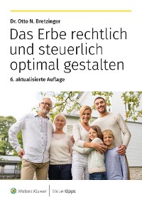 Cover Das Erbe rechtlich und steuerlich optimal gestalten