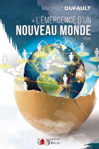 Cover L'Émergence d'un Nouveau Monde