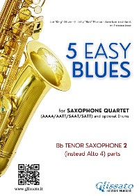 Cover Tenor Sax 2 (instead Alto 4) parts "5 Easy Blues" for Saxophone Quartet