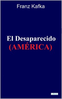 Cover El Desaparecido: América