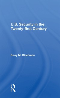 Cover U.s. Security In The Twenty-first Century