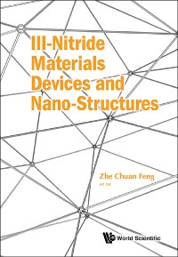Cover III-NITRIDE MATERIALS, DEVICES AND NANO-STRUCTURES