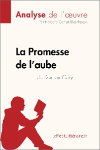 Cover La Promesse de l'aube de Romain Gary (Analyse de l'oeuvre)