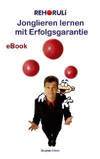 Cover Jonglieren lernen mit Erfolgsgarantie (eBook)